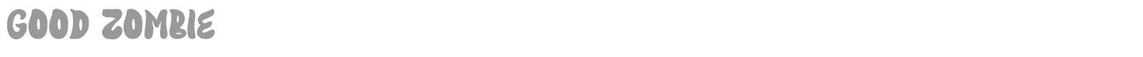 Good Zombie font preview